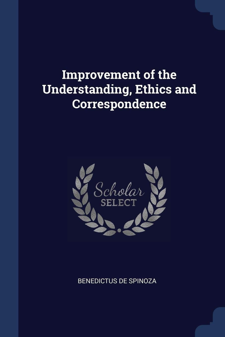 Improvement of the Understanding, Ethics and Correspondence