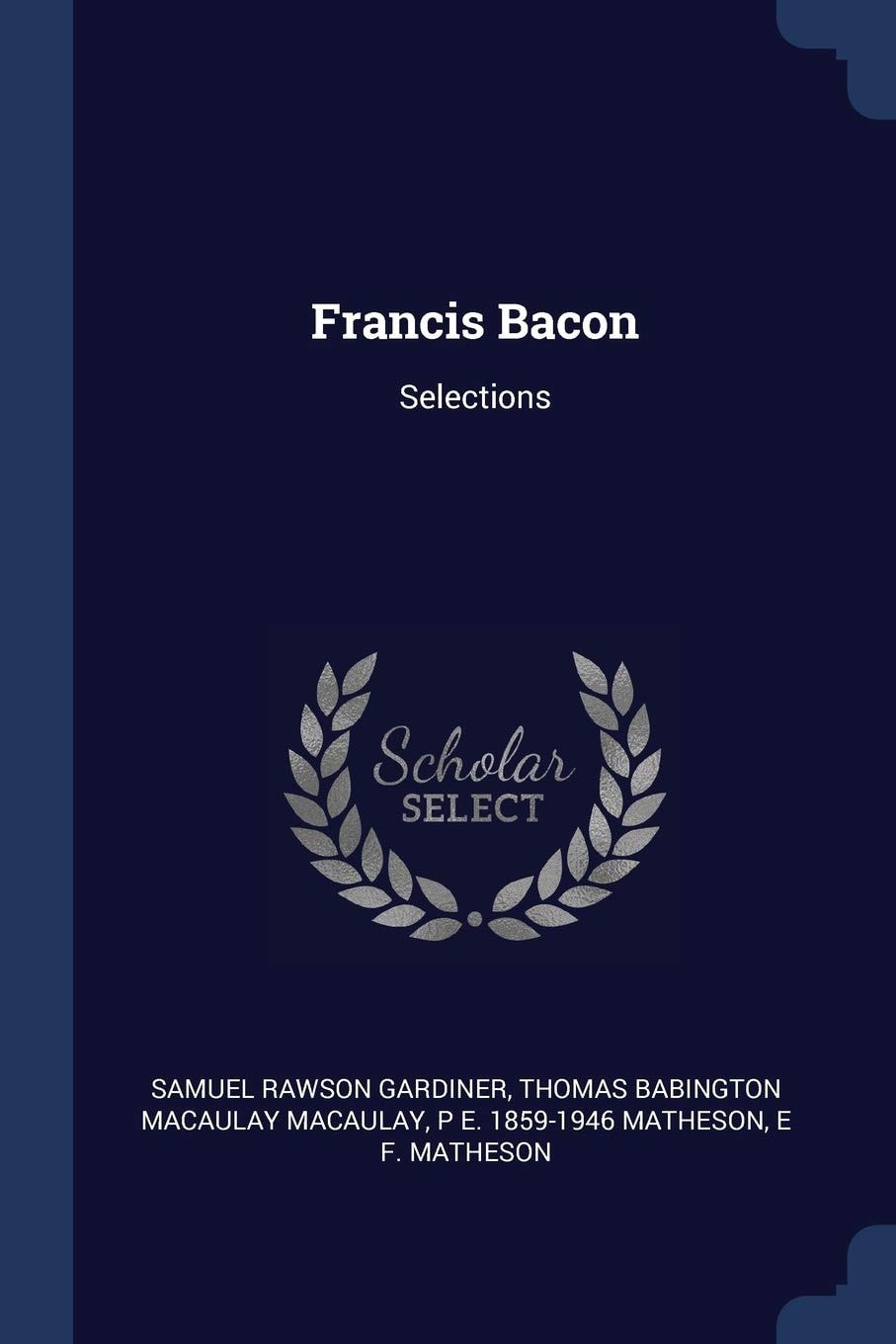 Francis Bacon Selections