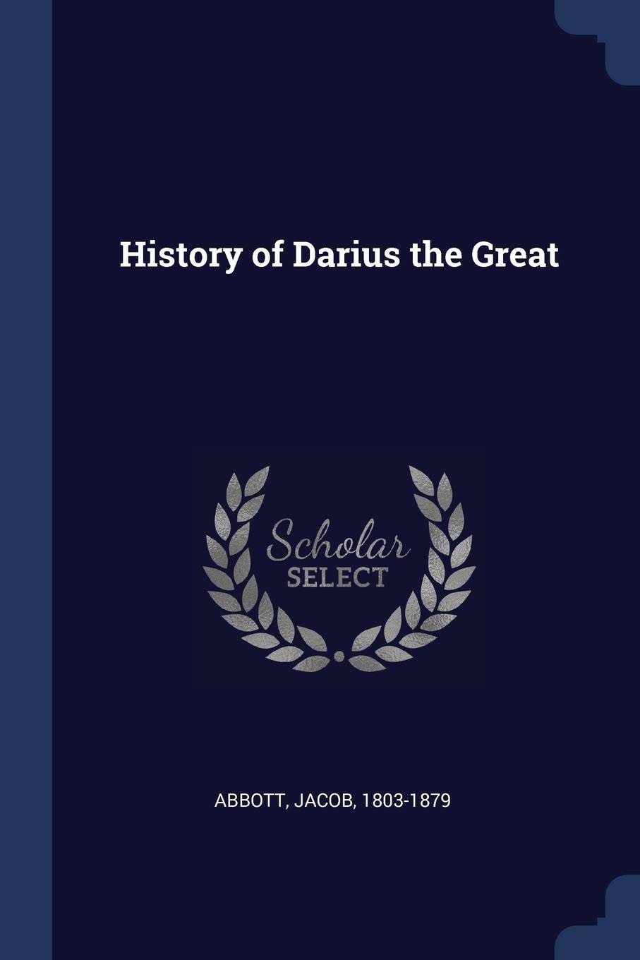 History of Darius the Great