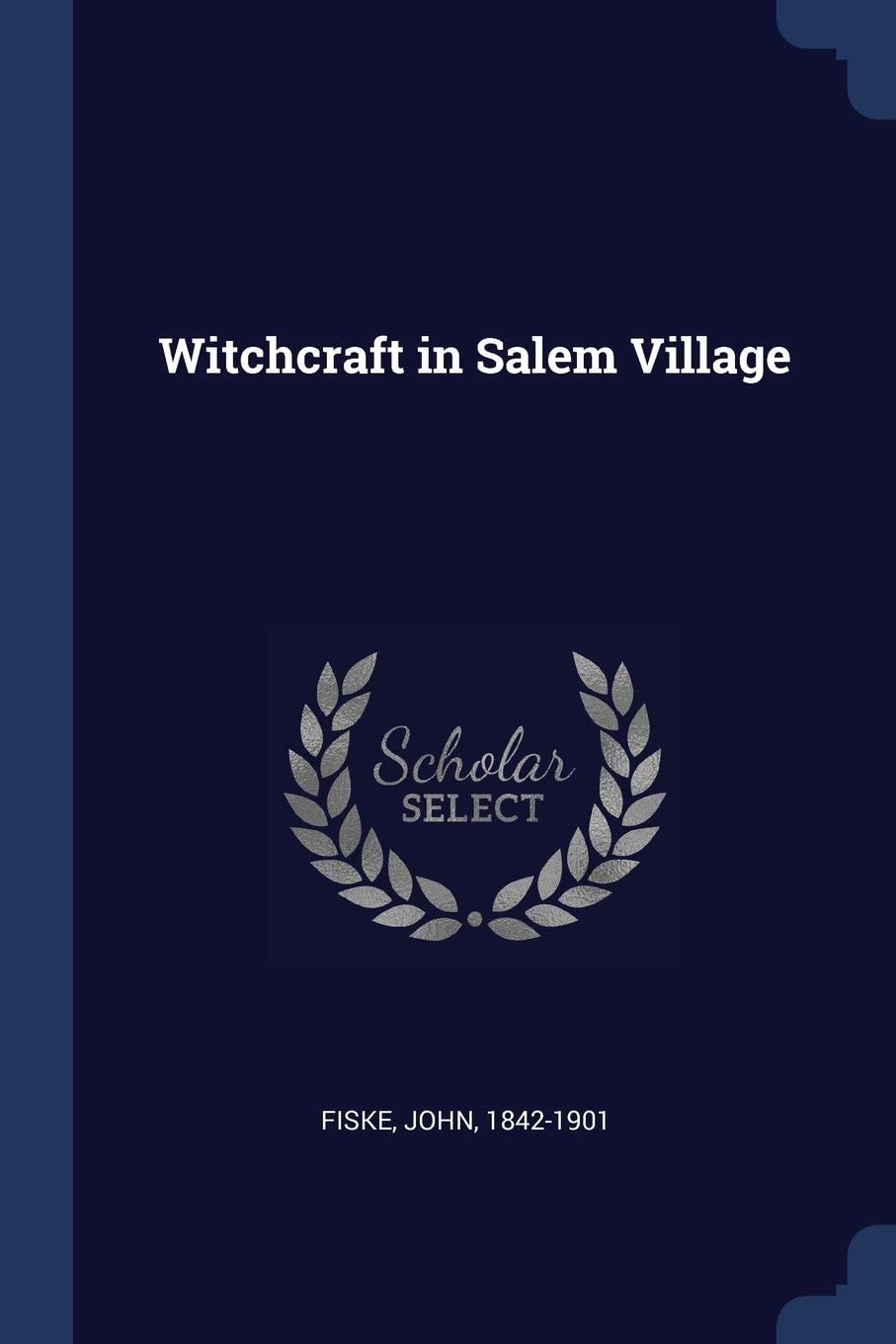 Witchcraft in Salem Village
