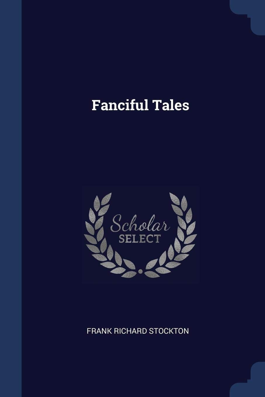 Fanciful Tales