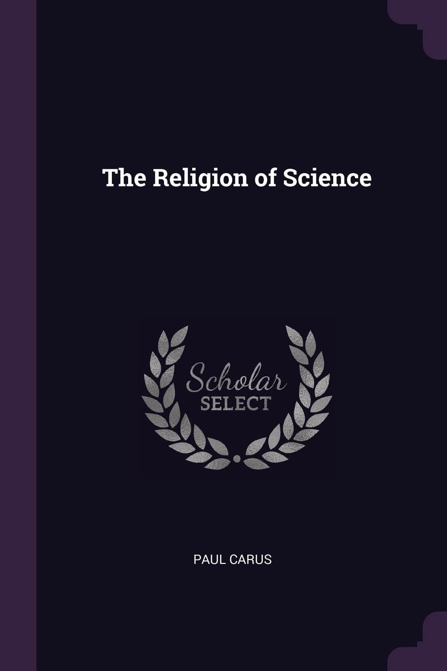 The Religion of Science