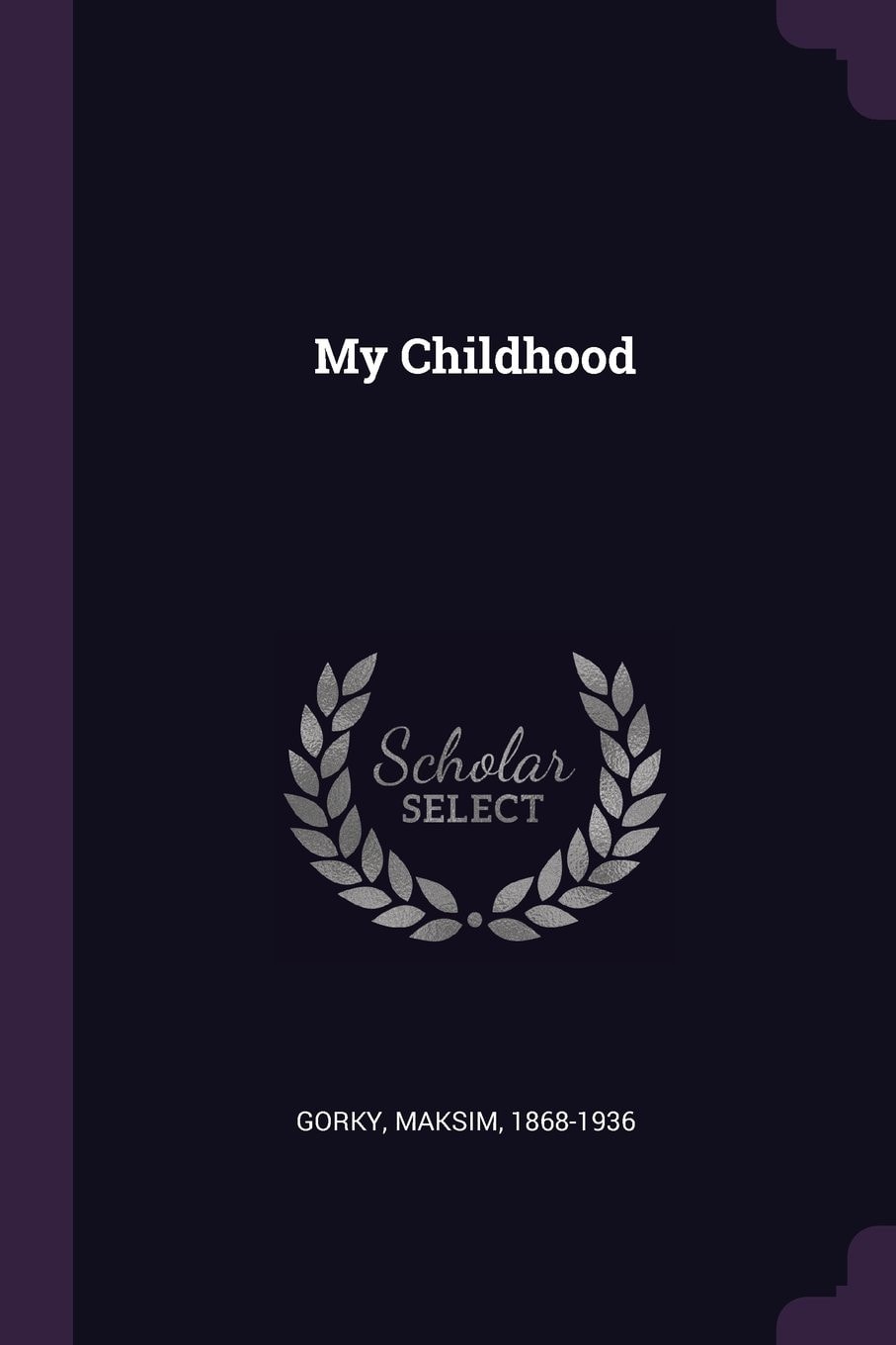 My Childhood