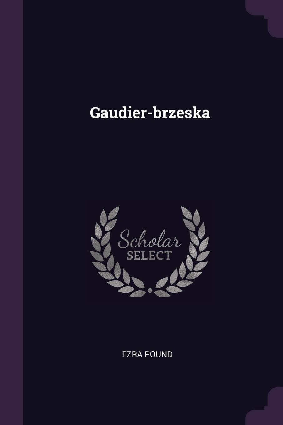 Gaudier-Brzeska;