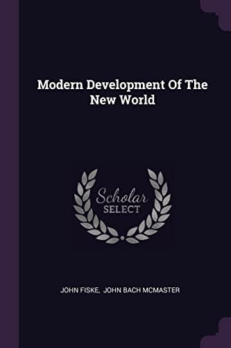 Modern Development Of The New World