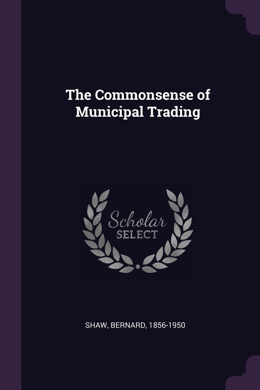 The Commonsense of Municipal Trading