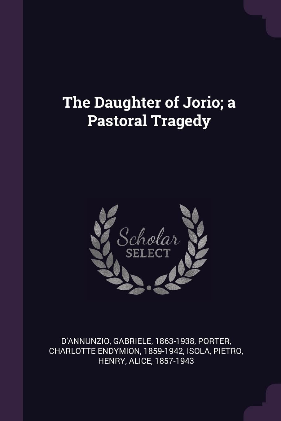 The Daughter Of Jorio A Pastoral Tragedy