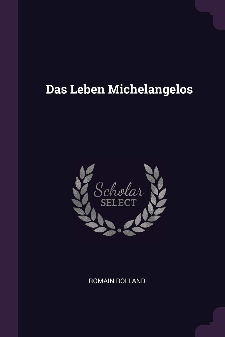 Das Leben Michelangelos