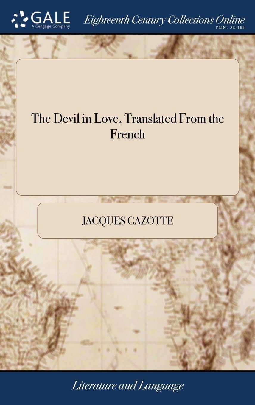 The Devil in Love, Translated From the French