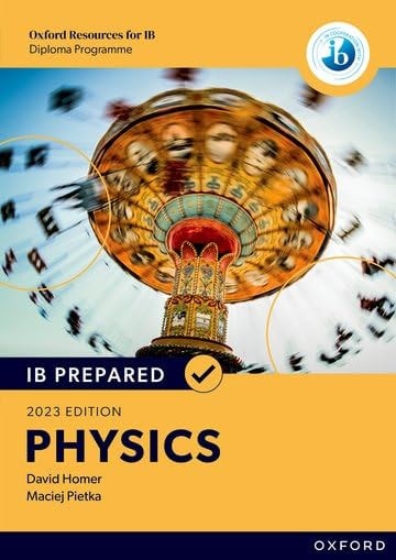 IB Prepared Physics Course Book and Online Book 2nd Edition