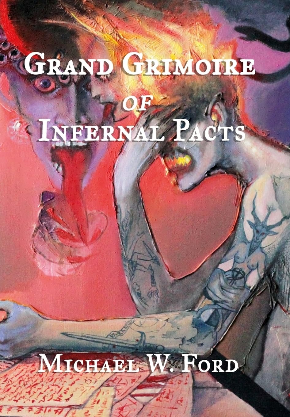 Grand Grimoire of Infernal Pacts Goetic Theurgy