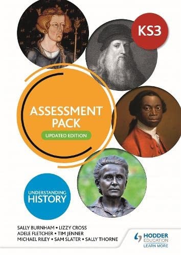 Understanding History Key Stage 3: Assessment Pack Updated Edition