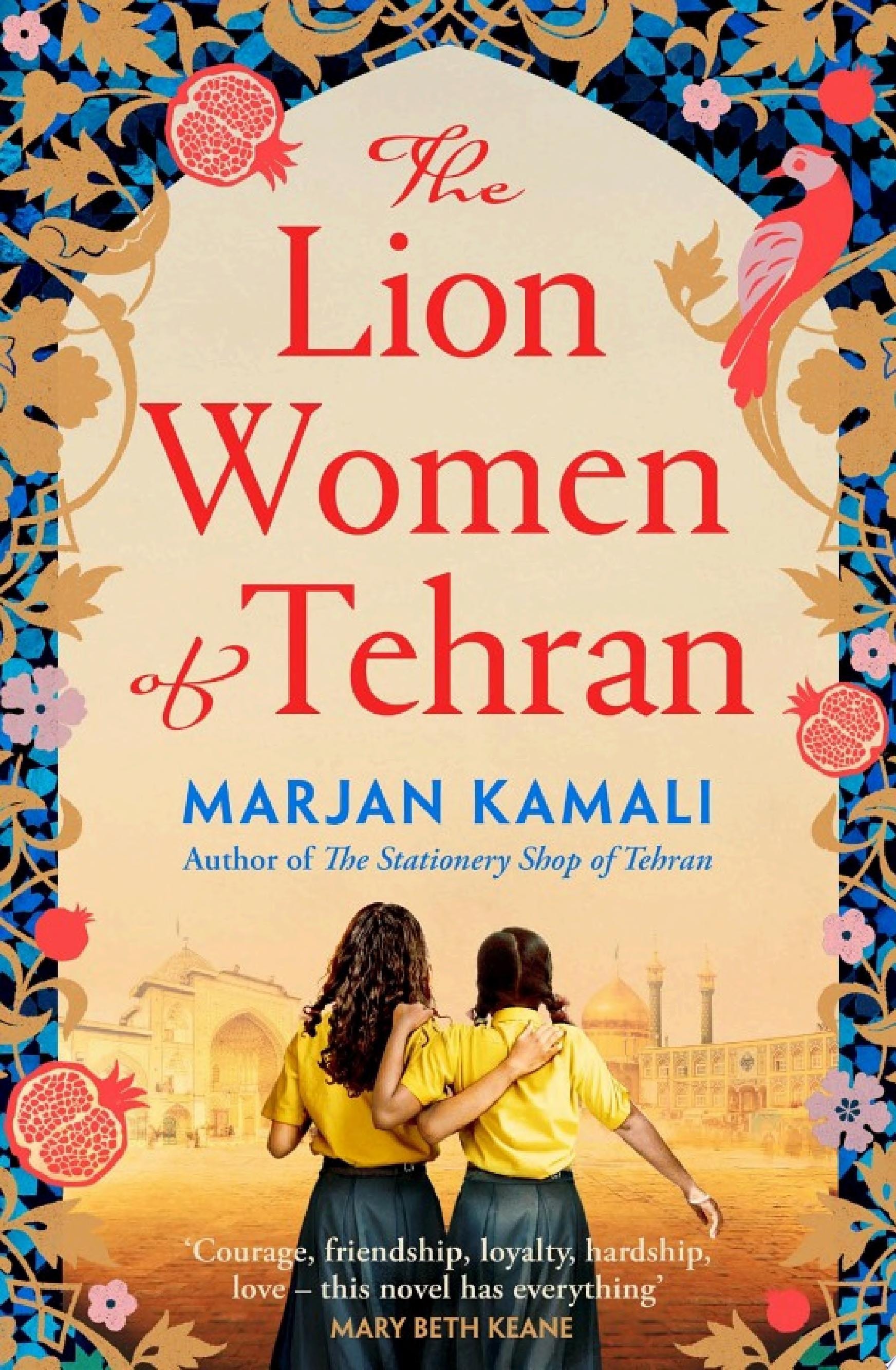 The Lion Women of Tehran The life-affirming BBC Radio 2 Book Club pick