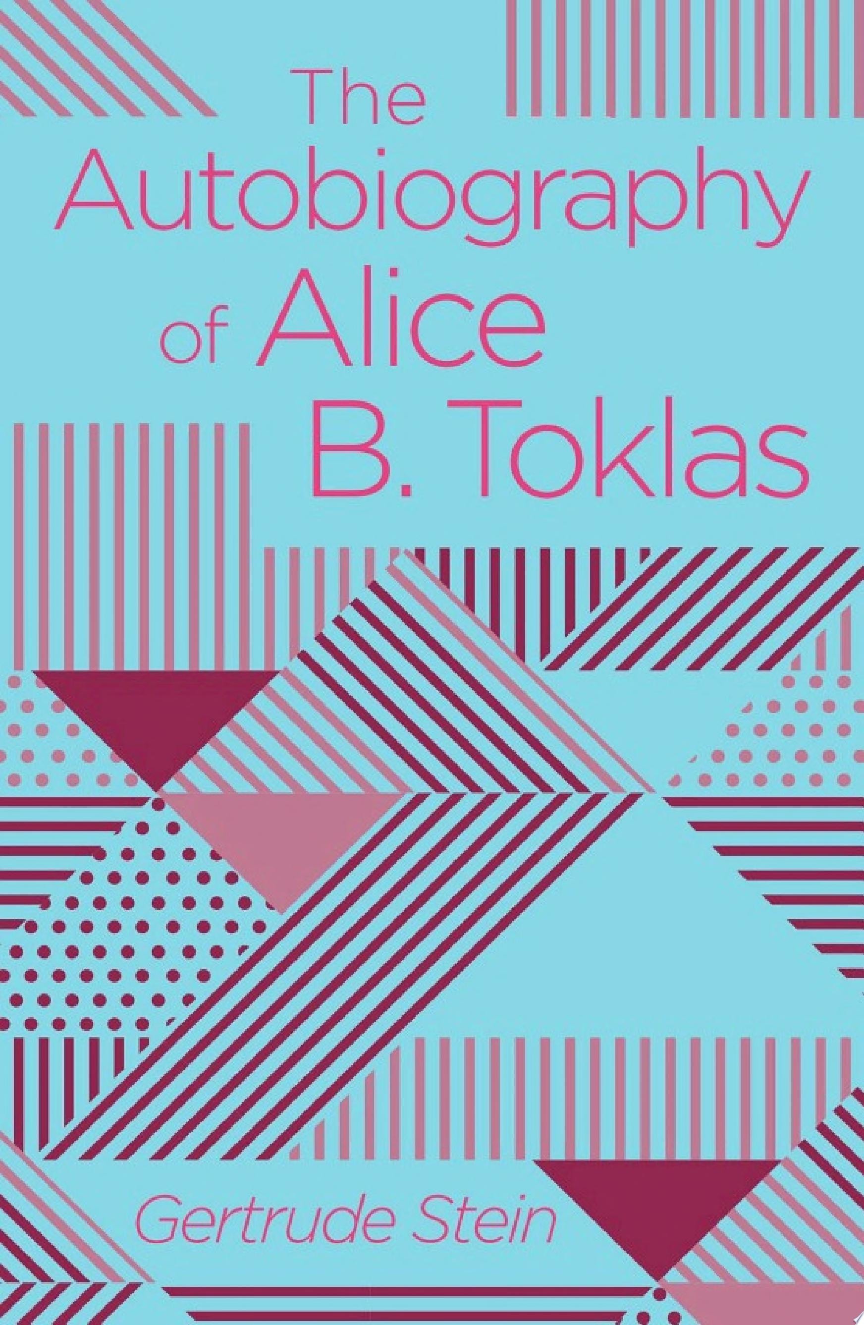 The Autobiography of Alice B. Toklas