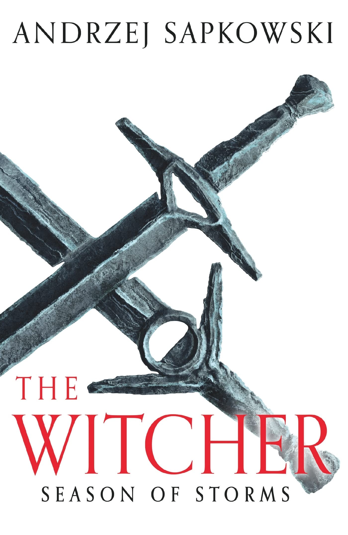 Season of Storms A Novel of the Witcher - Now a Major Netflix Show
