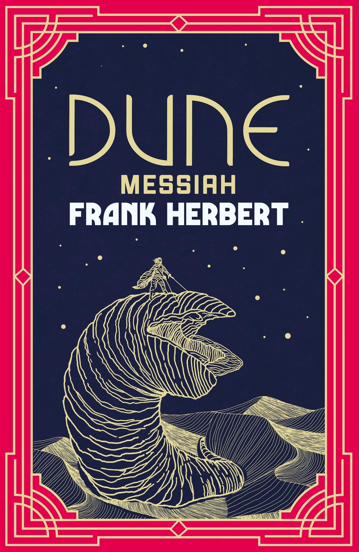 Dune Messiah The Inspiration for the Blockbuster Film