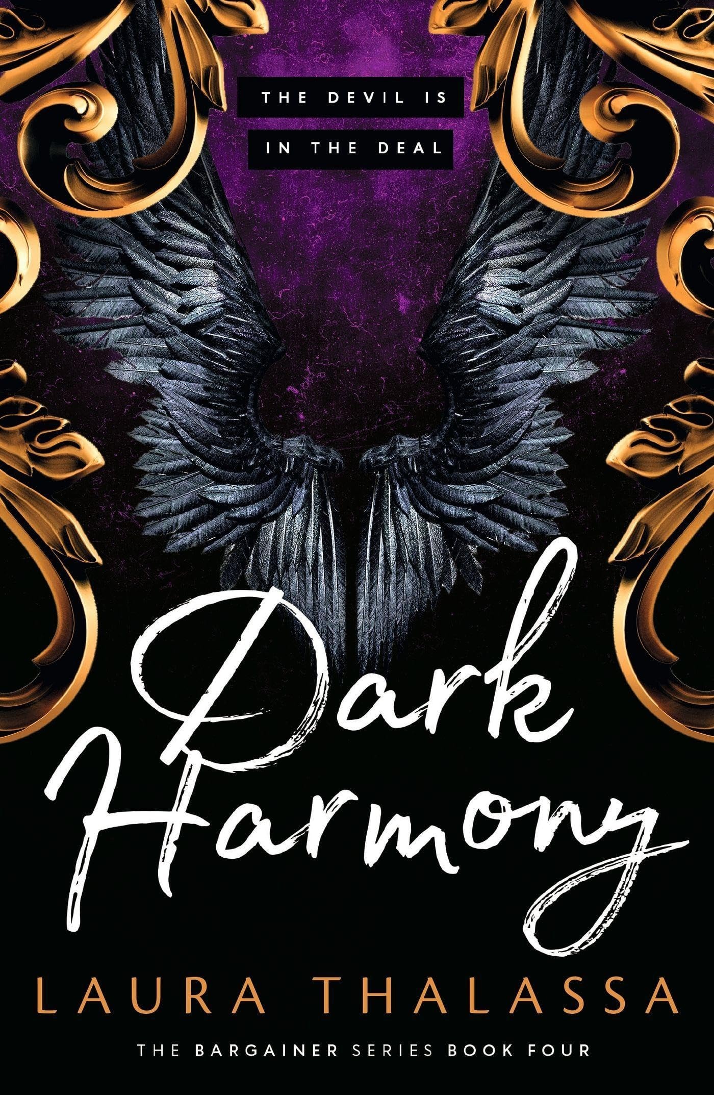 Dark Harmony The Devil is in the Deal