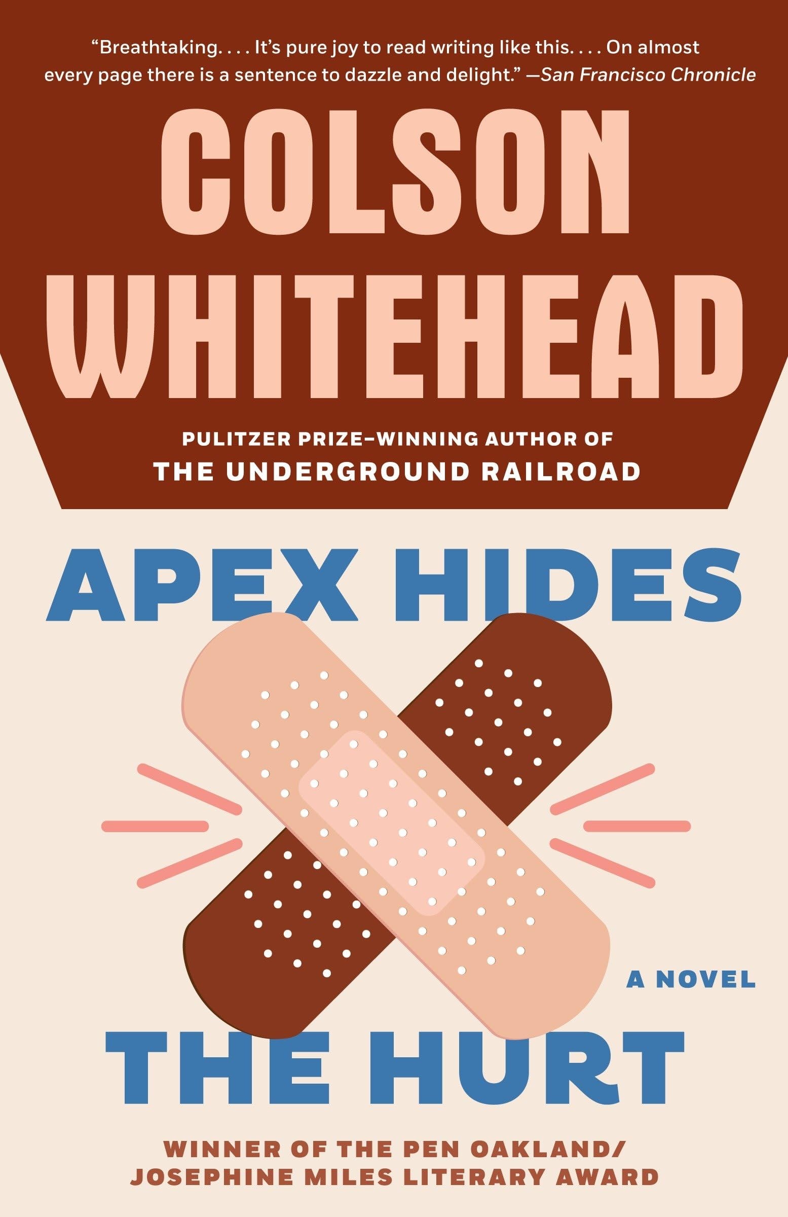 Apex Hides the Hurt A Novel