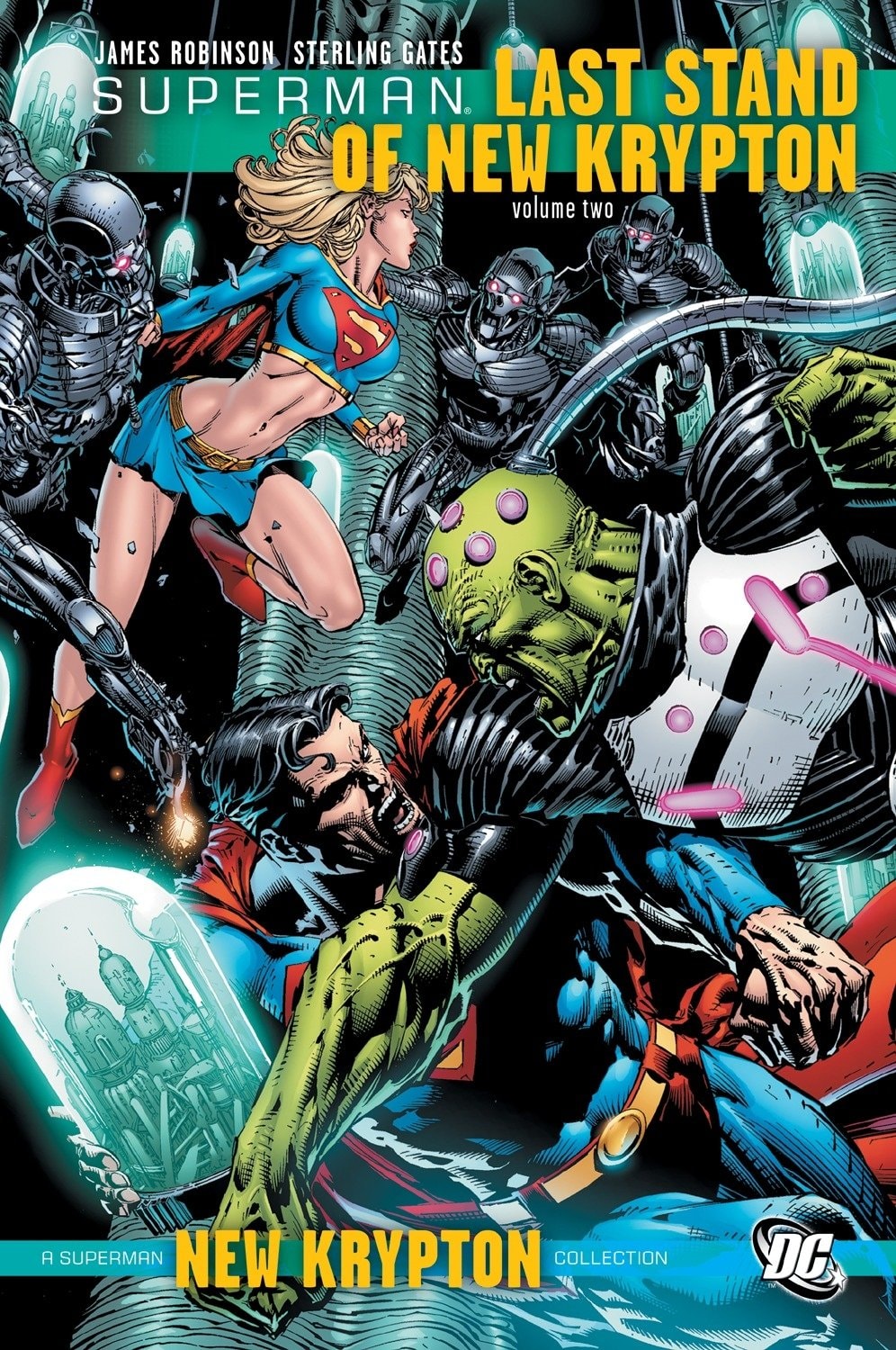 Superman Last stand of New Krypton. volume one