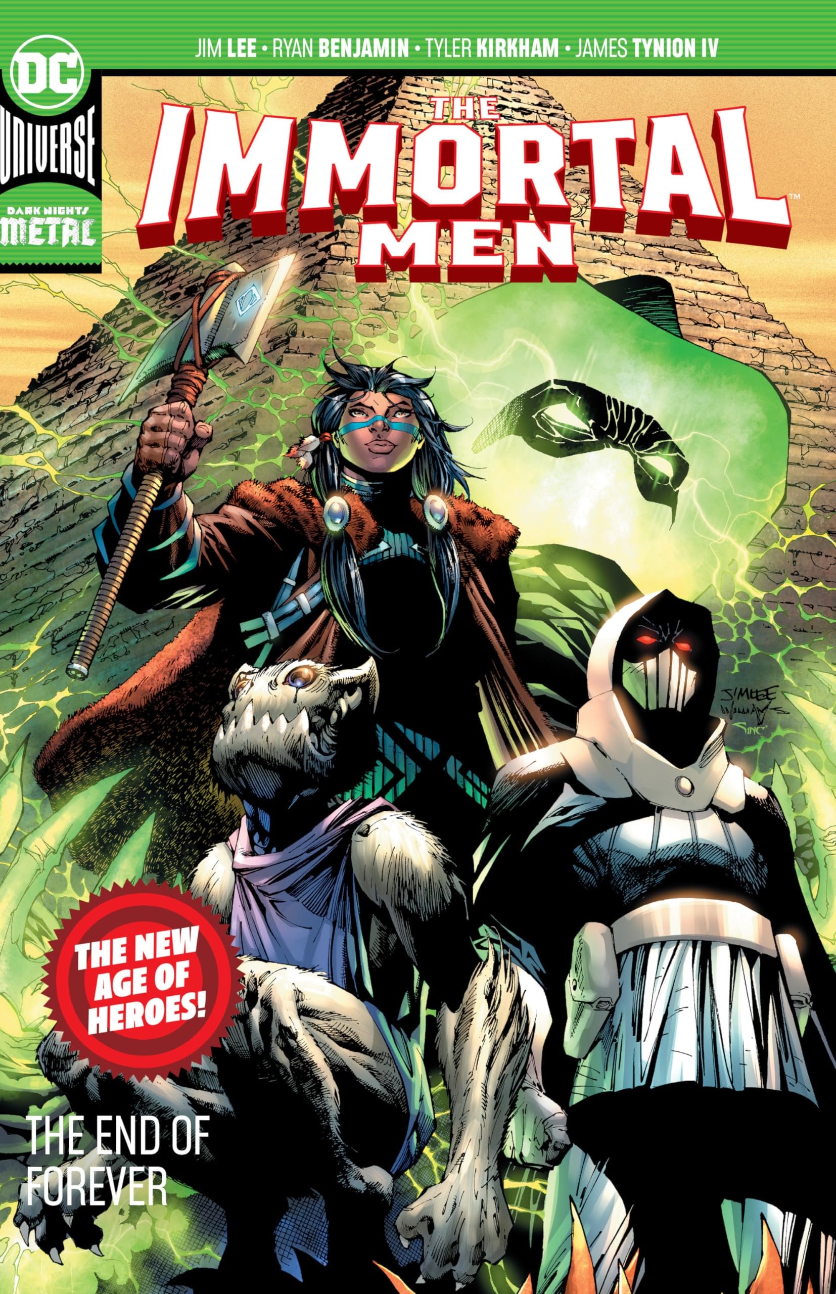 The Immortal Men: The End of Forever (New Age of Heroes)