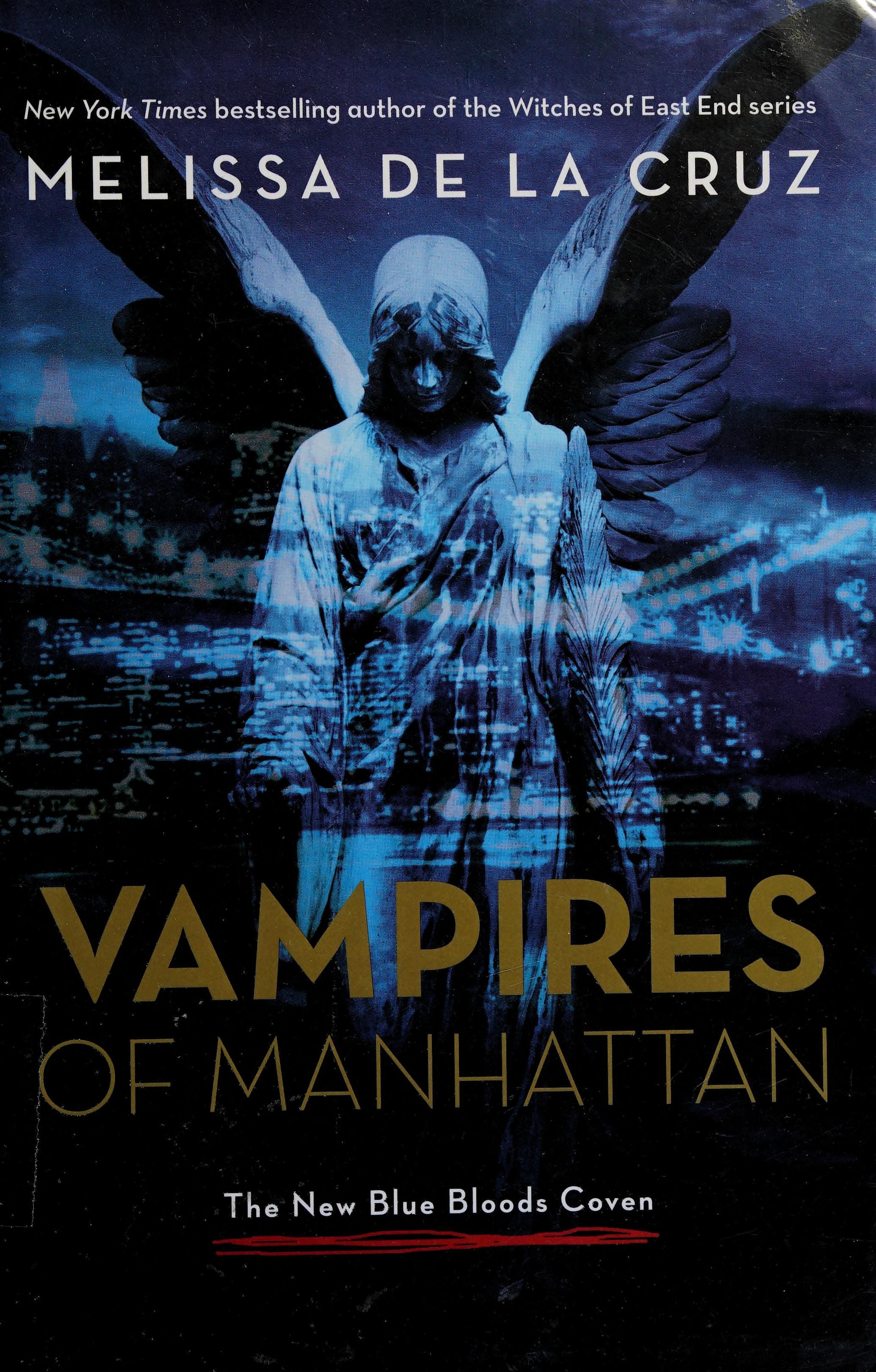Vampires of Manhattan The New Blue Bloods Coven