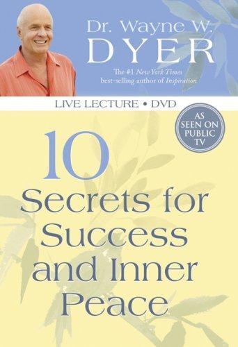 10 Secrets For Success And Inner Peace Dvd