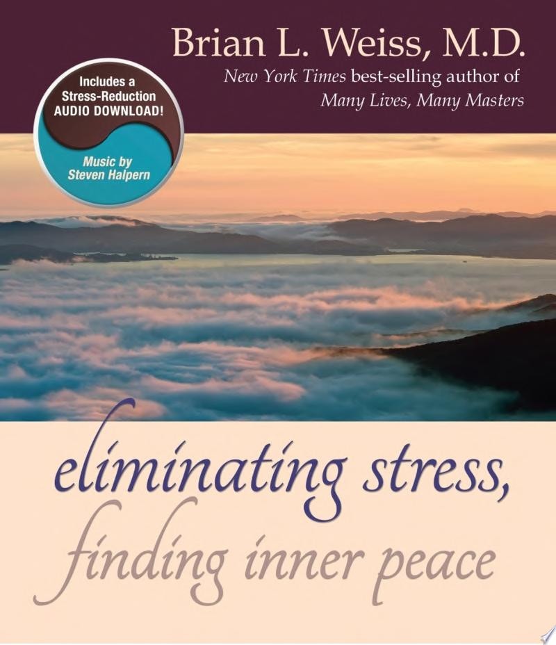 Eliminating Stress, Finding Inner Peace