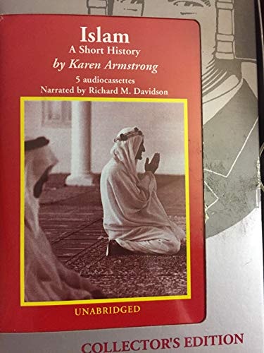 Islam A Short Story 5 Audiocassettes Narrated by Richard M. Davidson Collector's Edition Unabridged