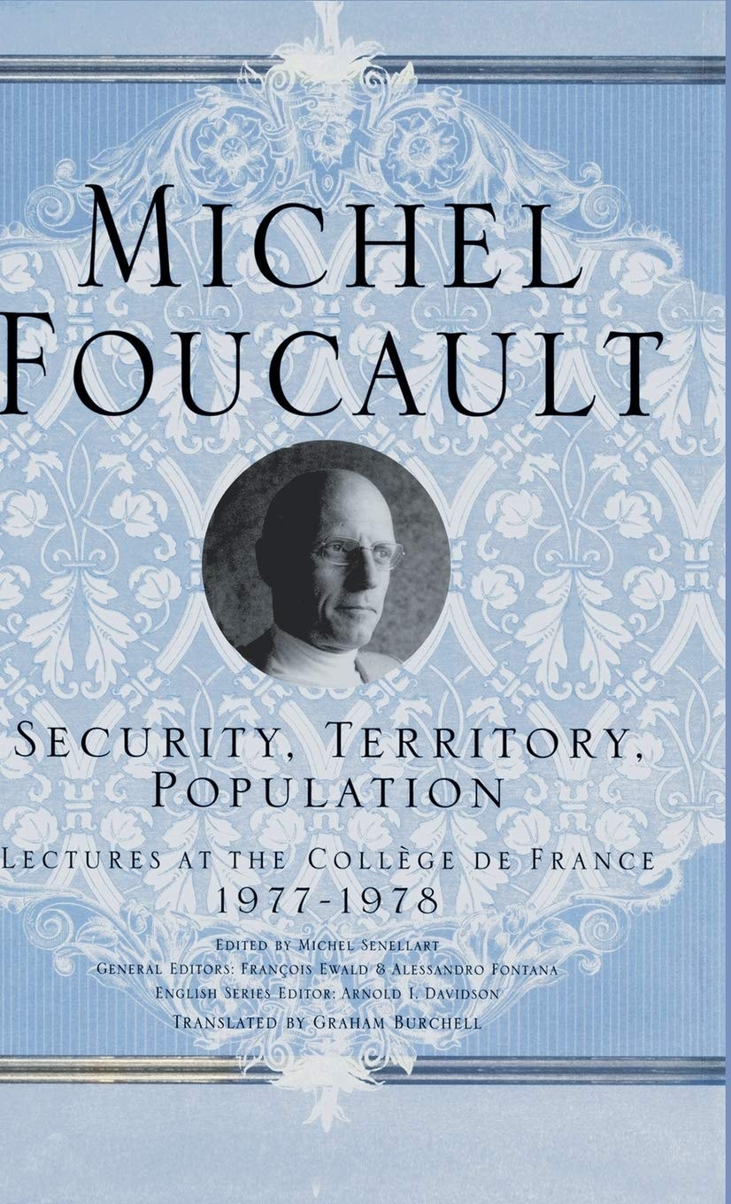 Security, Territory, Population