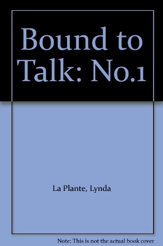 Bound to Talk: Lynda La Plante - Audio