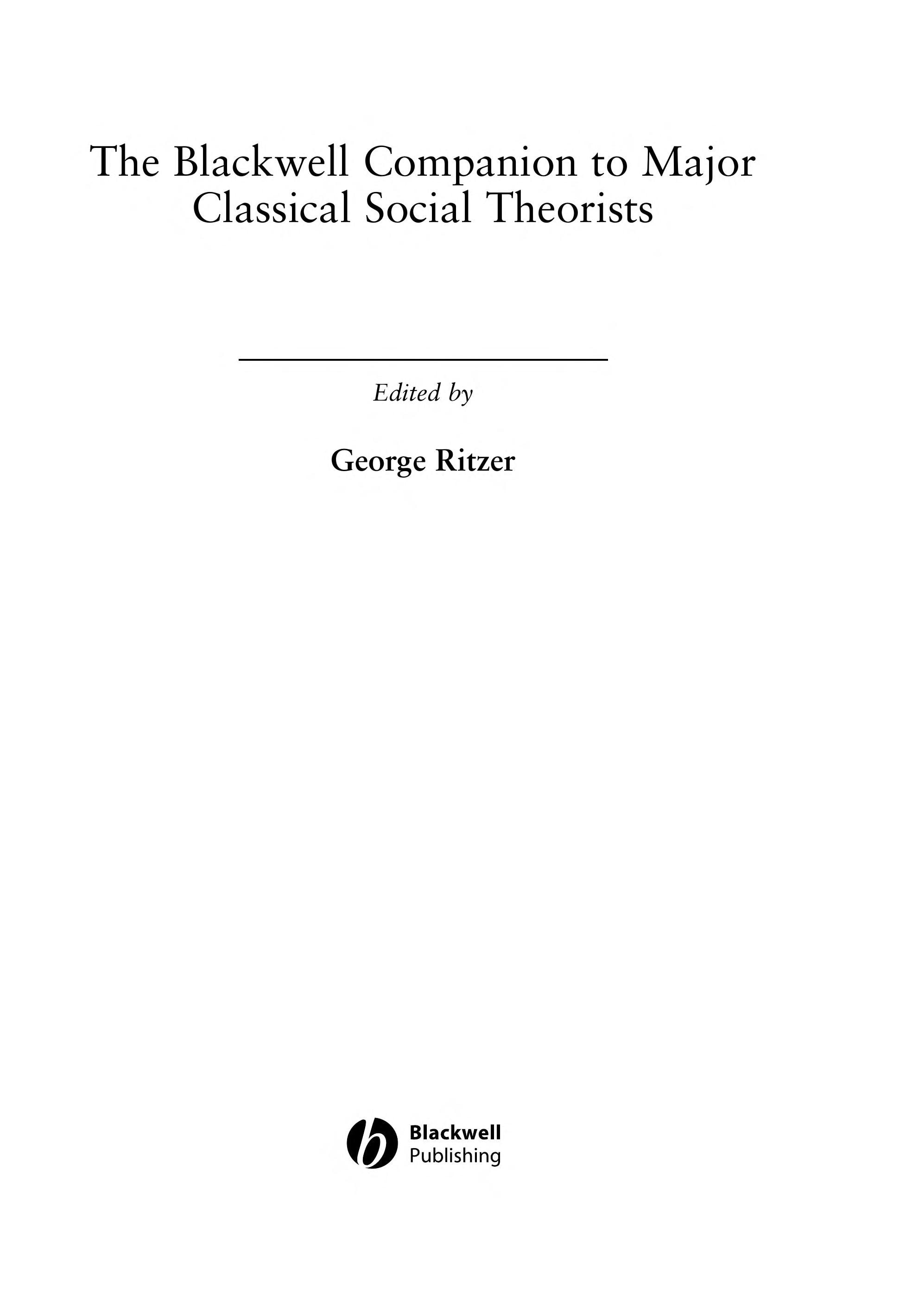The Blackwell Companion to Major Classical Social Theorists