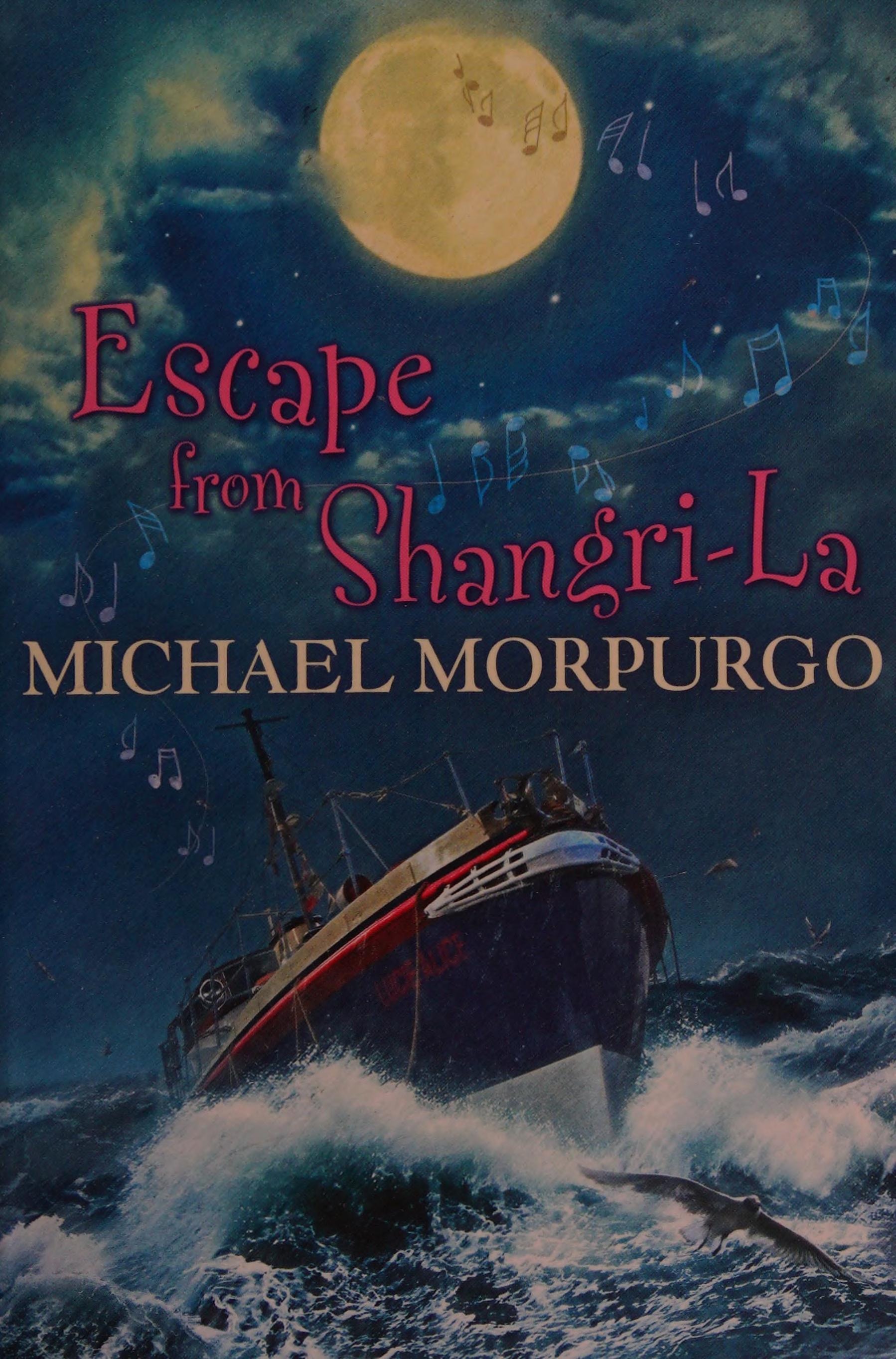 Escape from Shangri-La