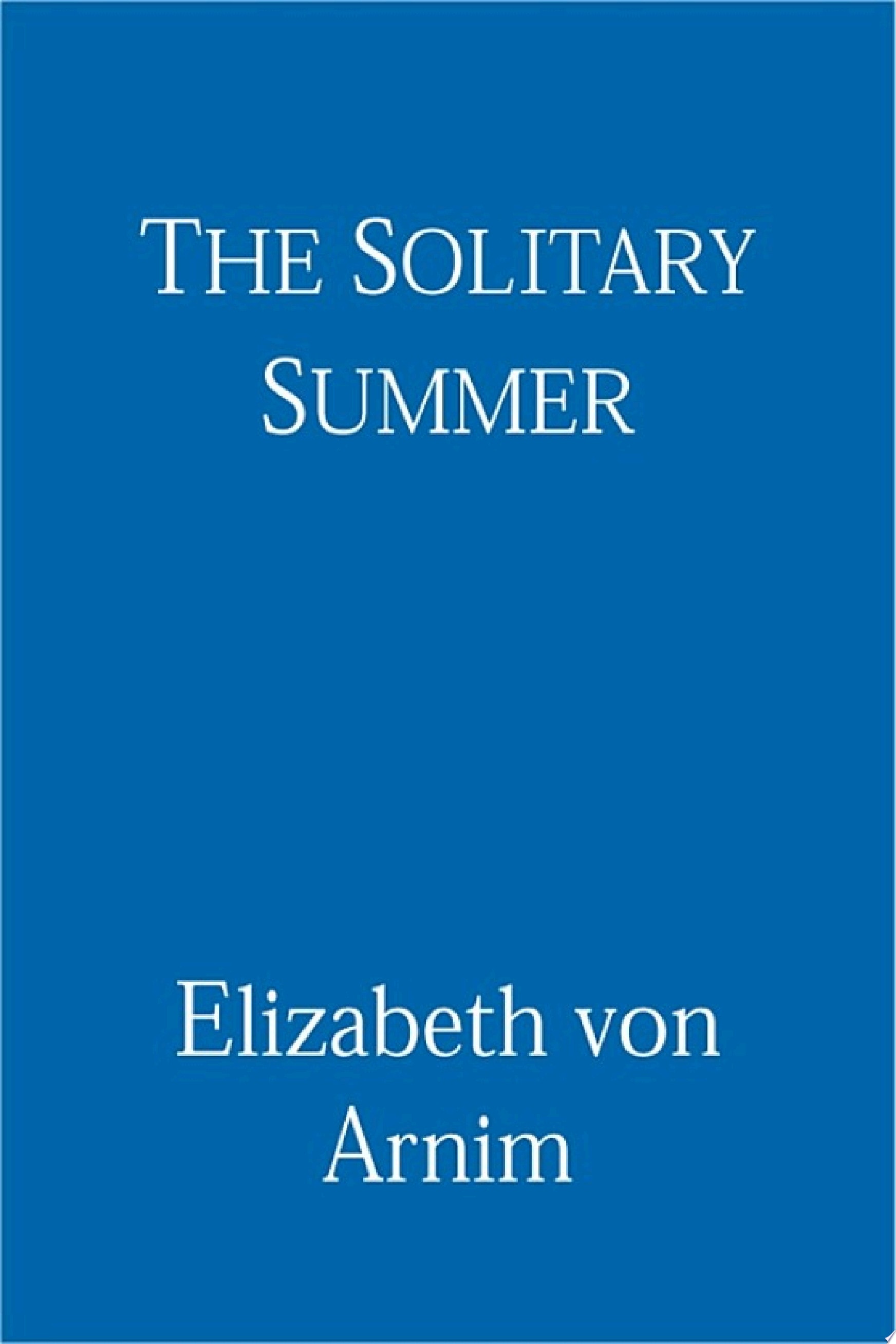 The Solitary Summer