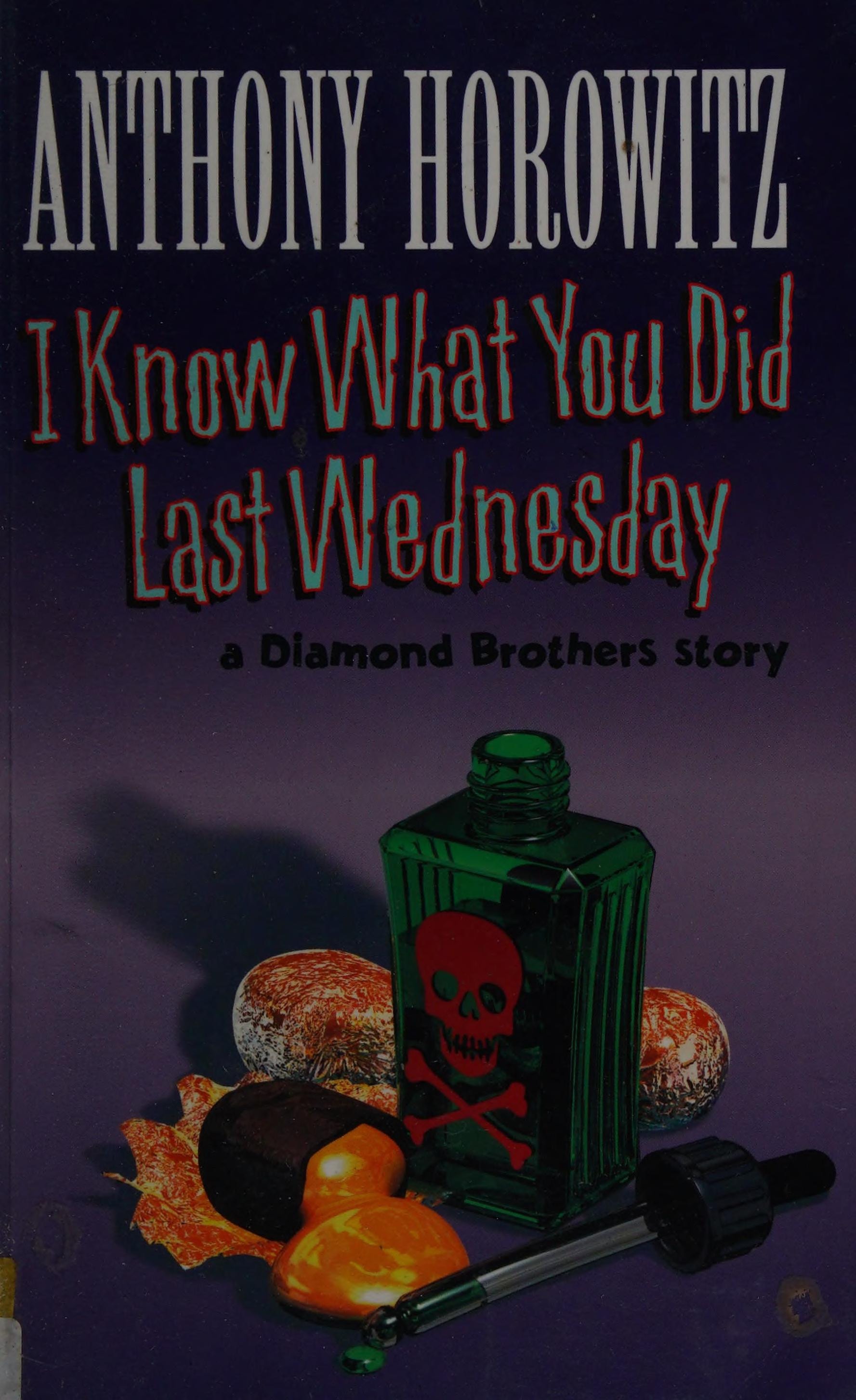 I Know what You Did Last Wednesday