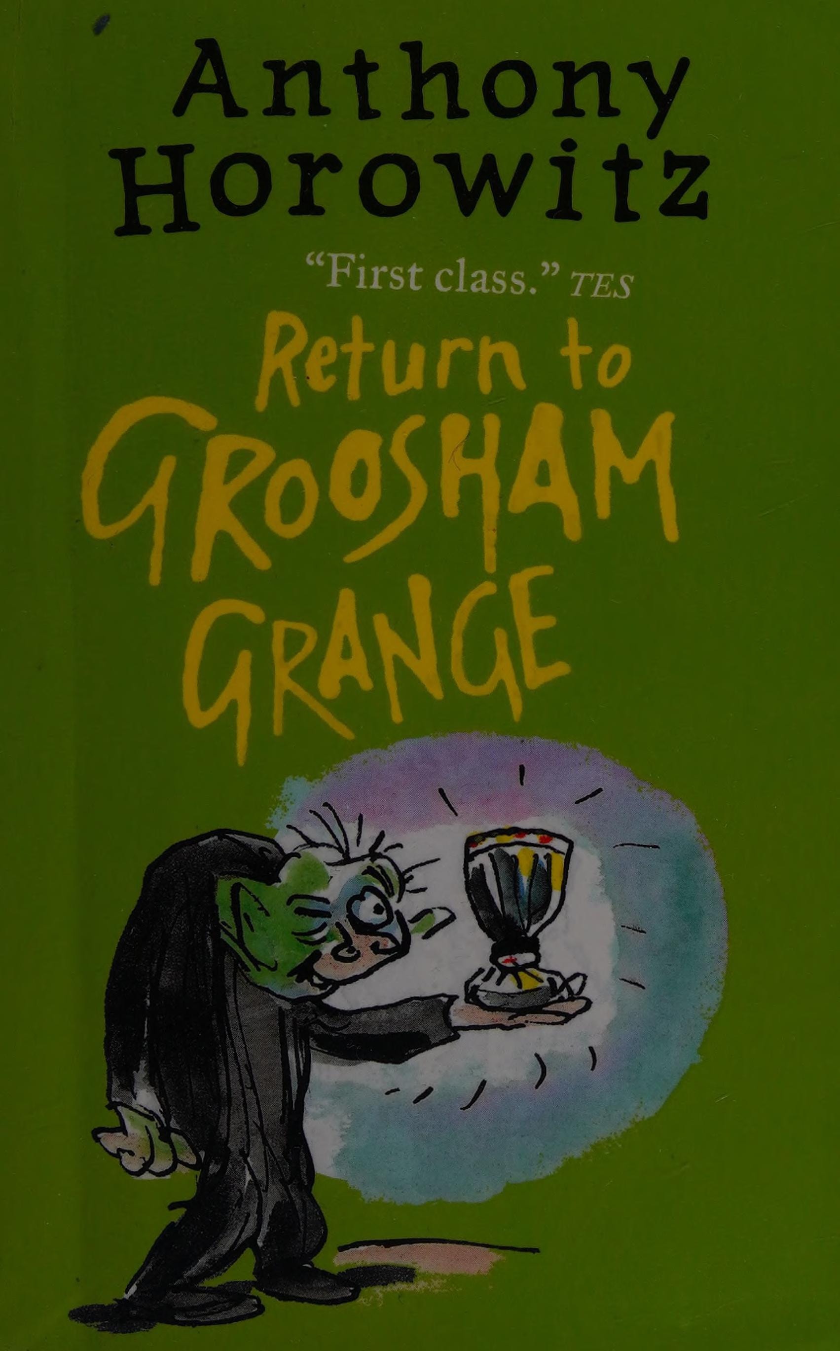 Return to Groosham Grange