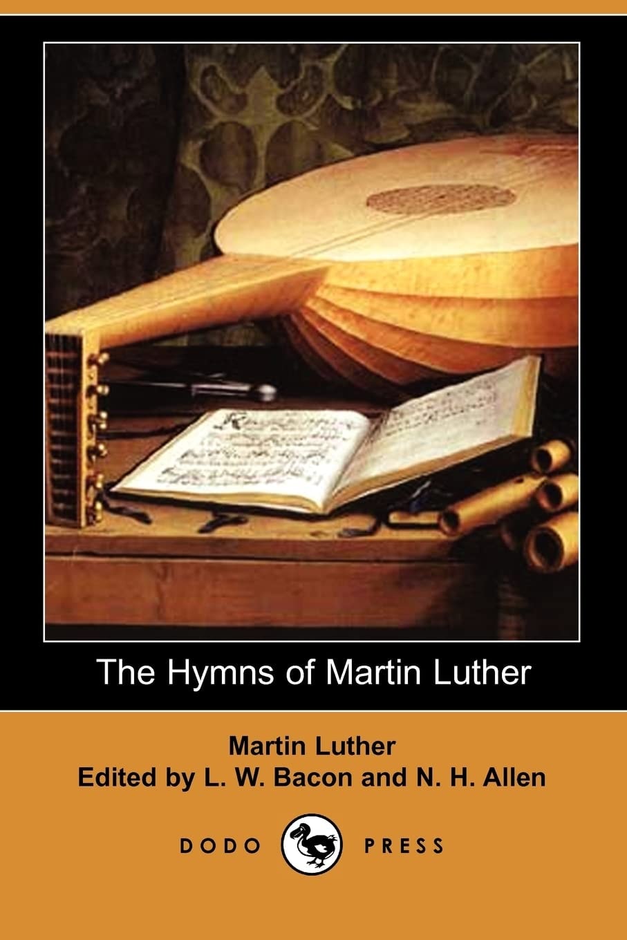 The Hymns of Martin Luther