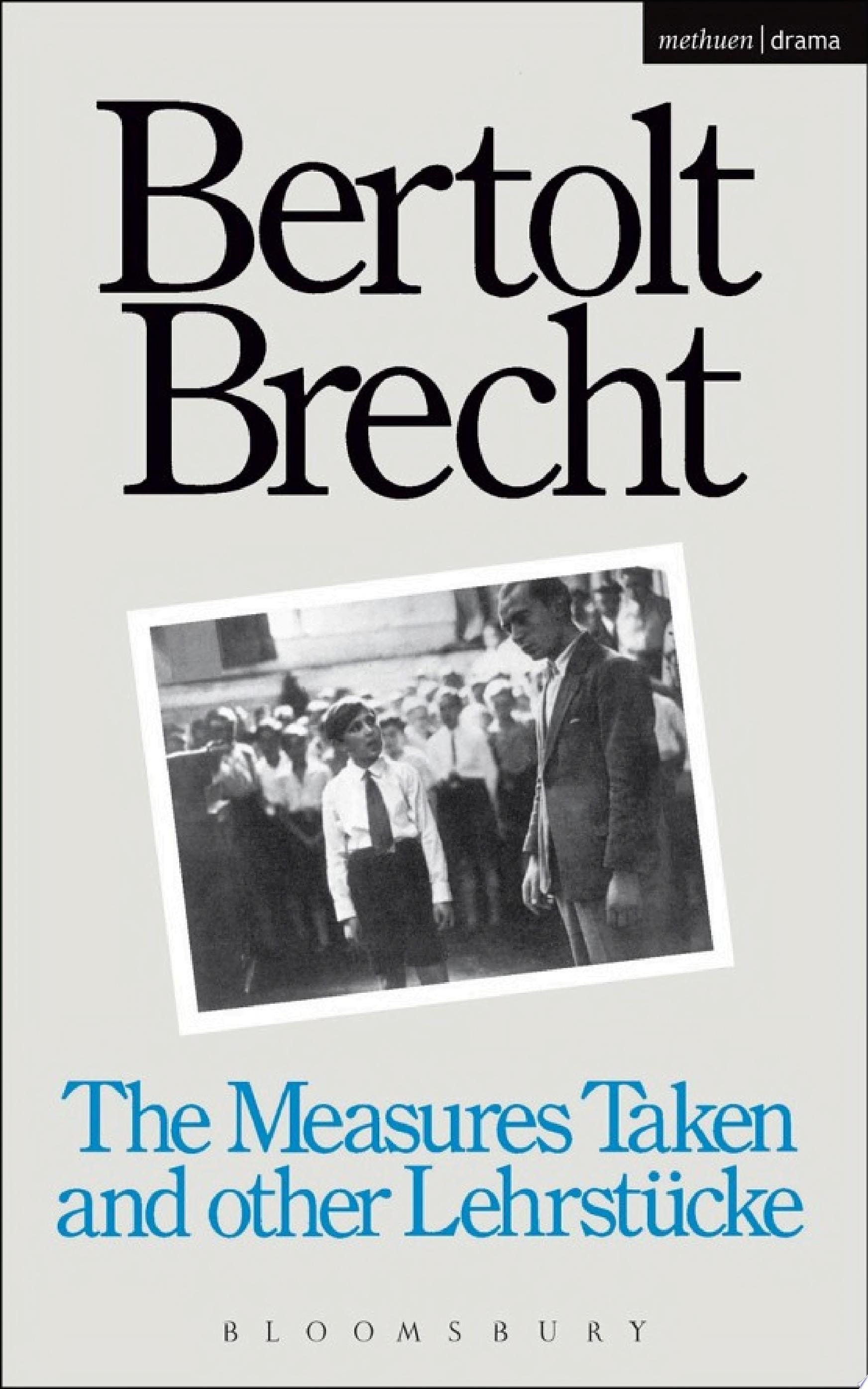 Measures Taken and Other Lehrstucke