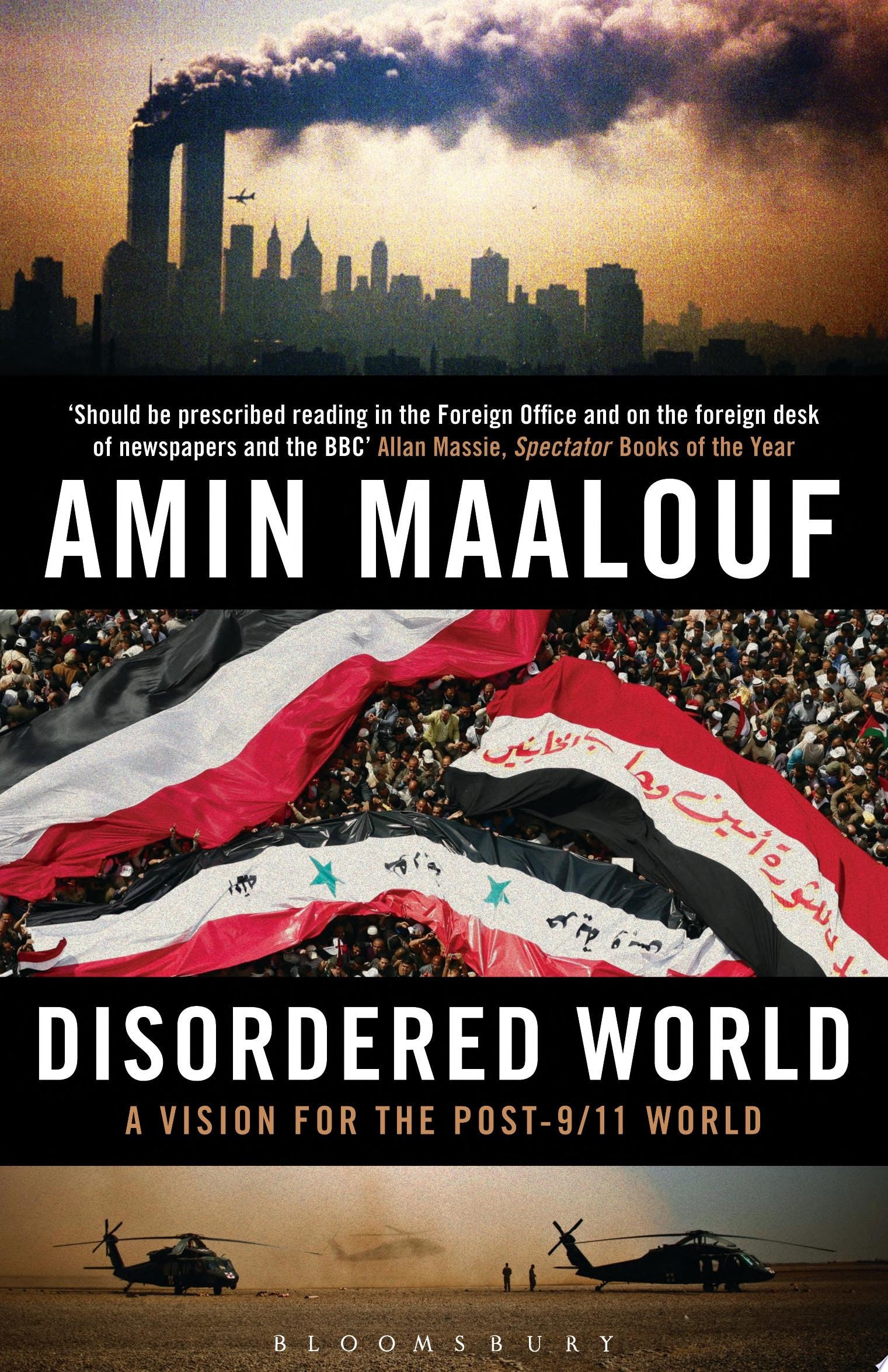 Disordered World A Vision for the Post-9/11 World