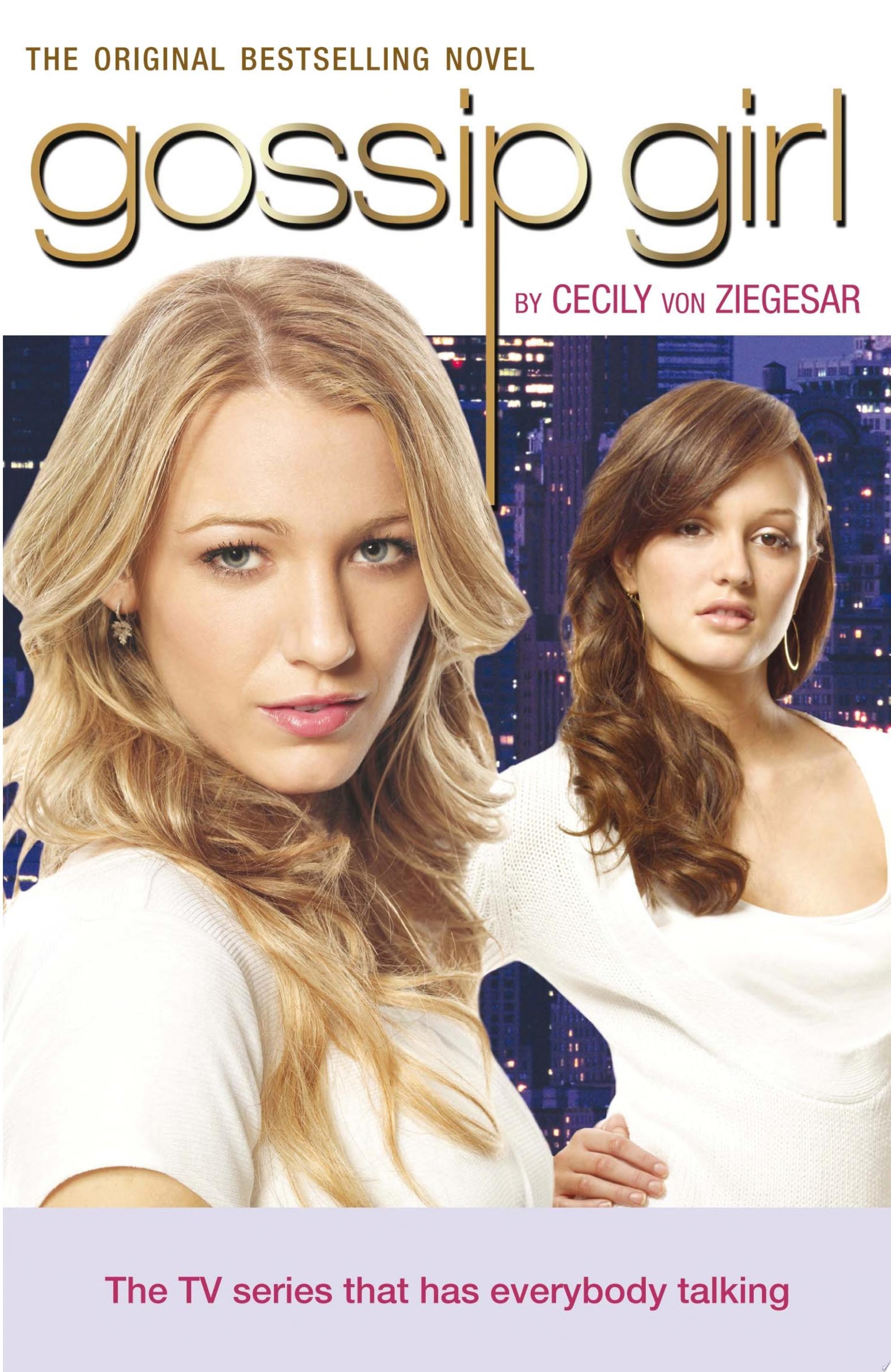 Gossip Girl 2 You Know You Love Me
