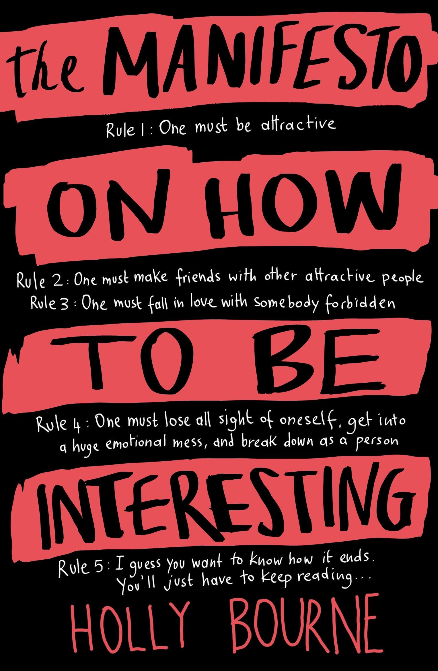 The Manifesto on how to be Interesting