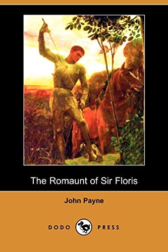 The Romaunt of Sir Floris