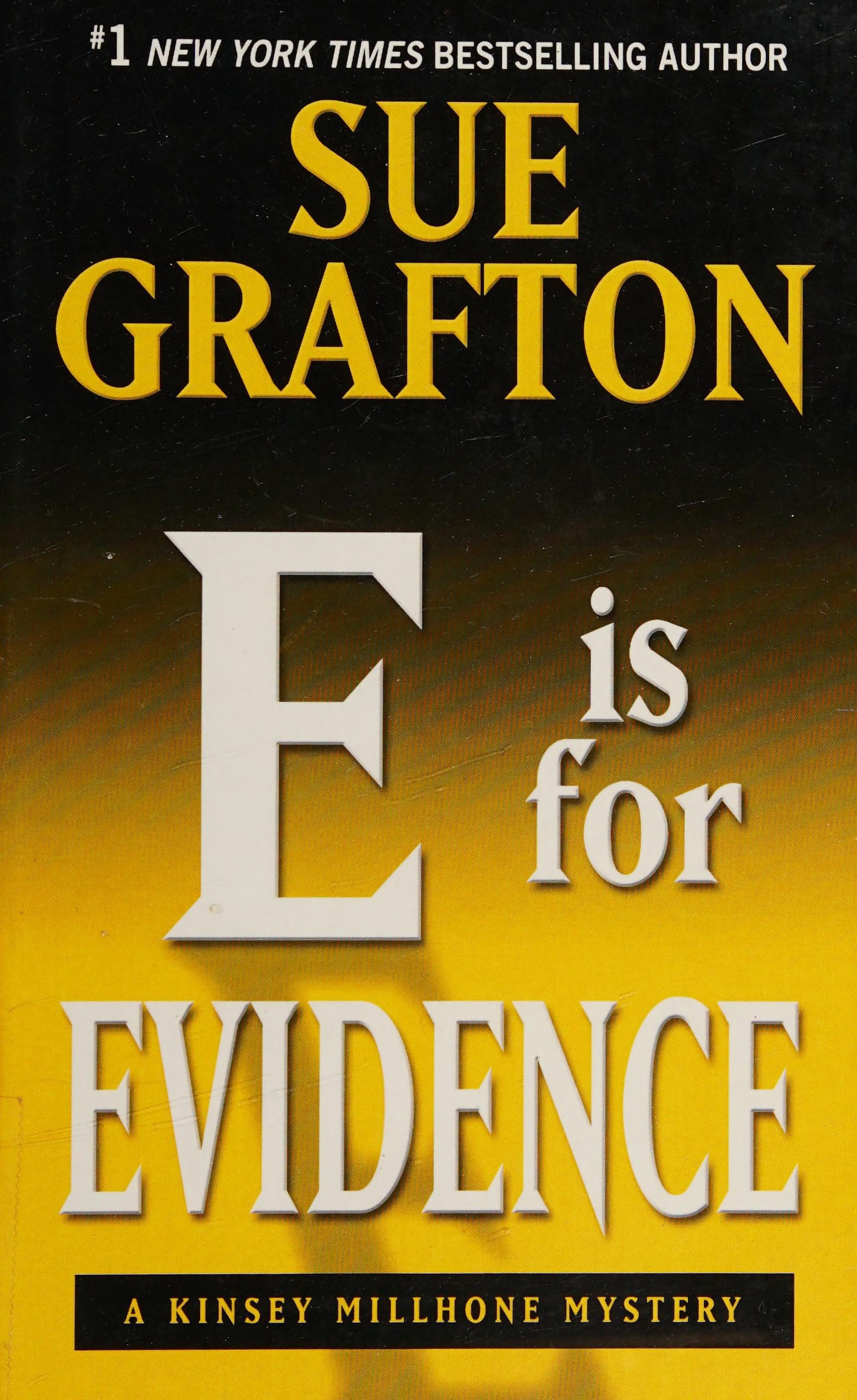 E is for Evidence