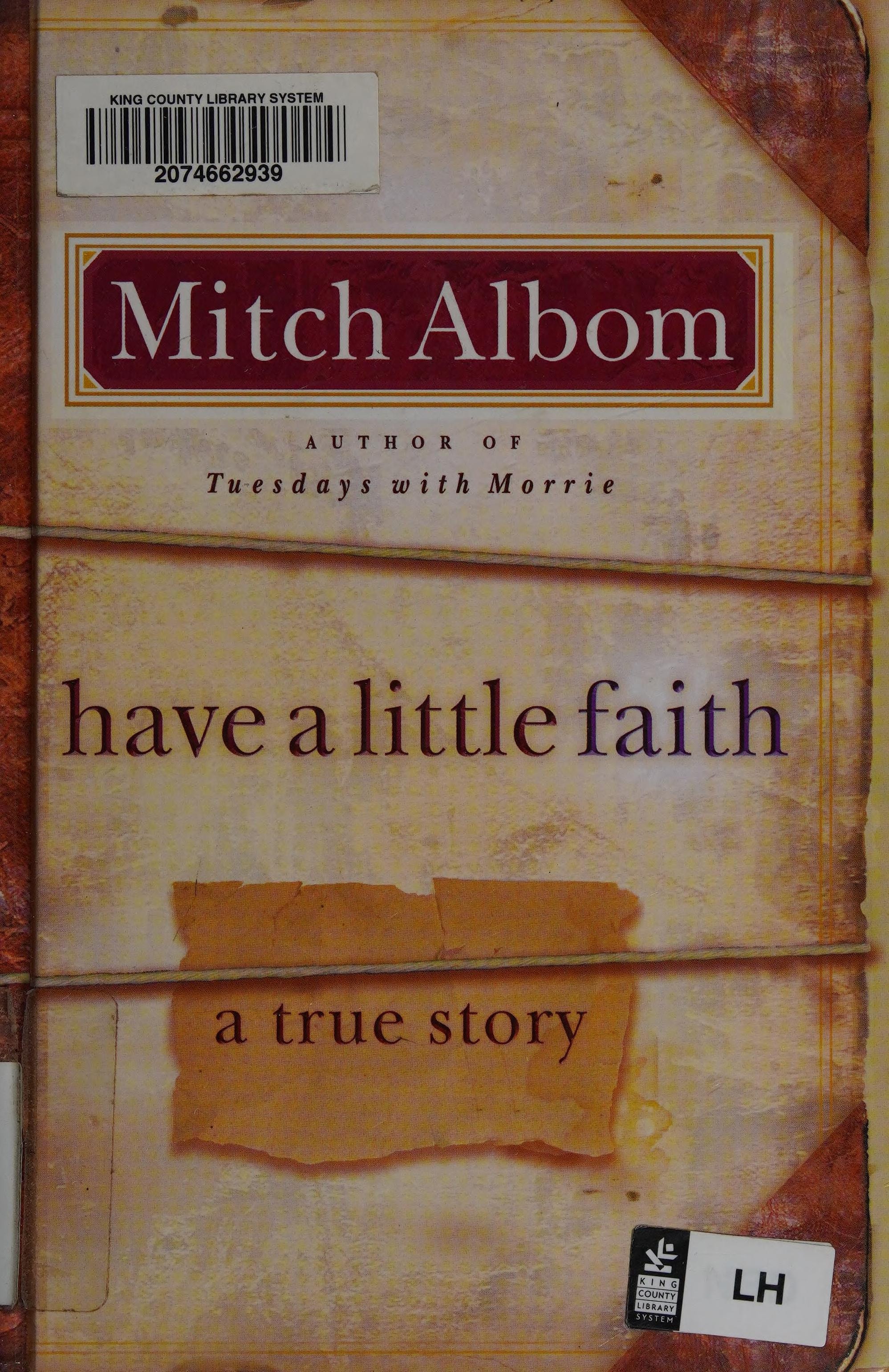 Have a Little Faith A True Story