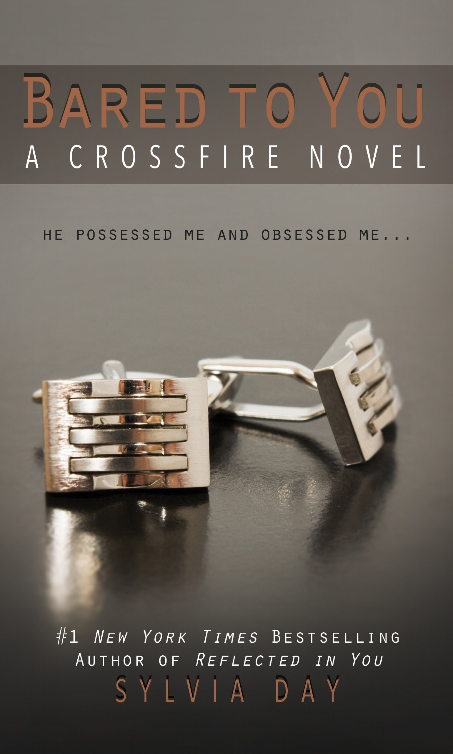 Bared to You (Crossfire Series)