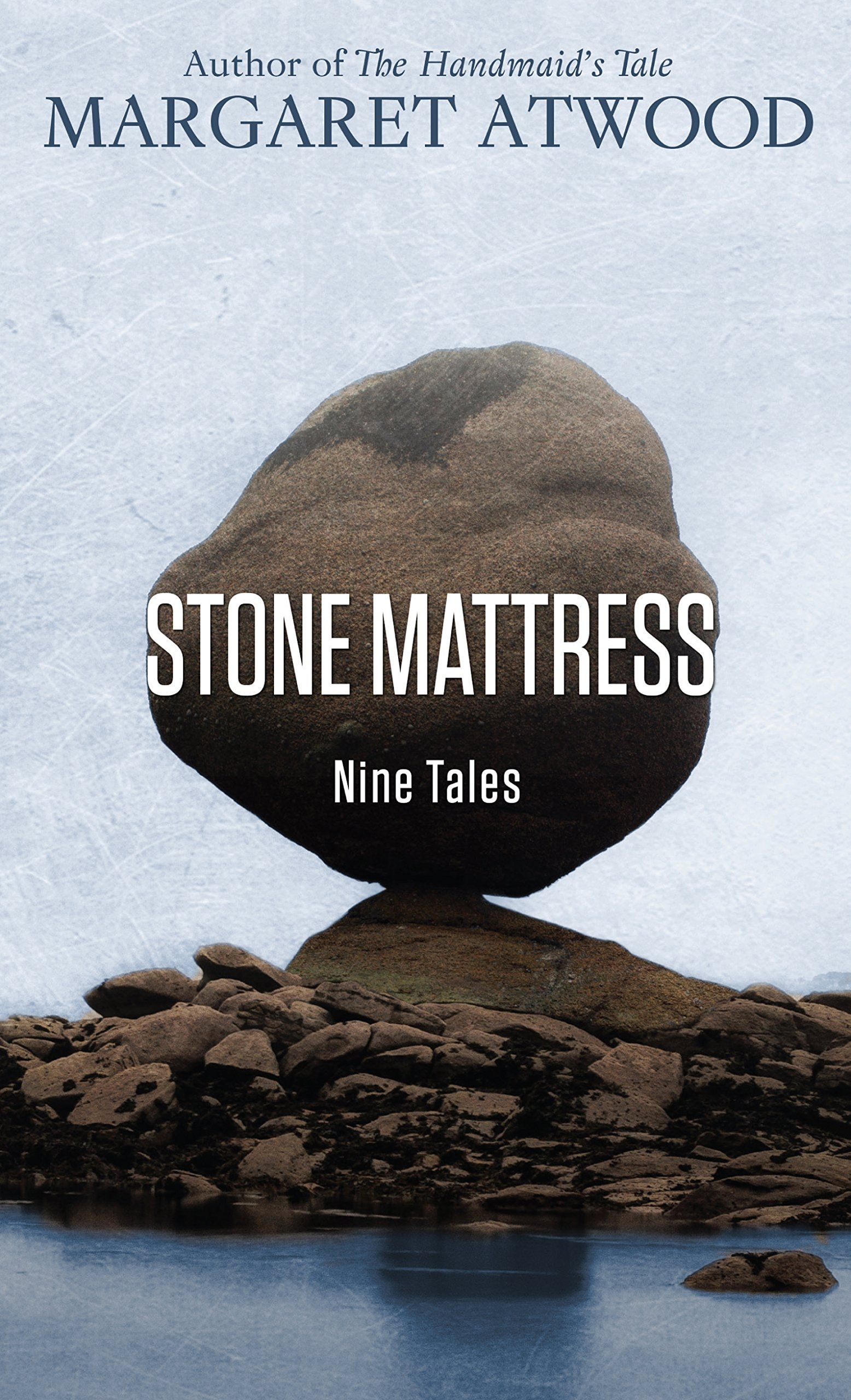 Stone Mattress Nine Tales