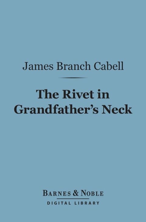 Rivet in Grandfather's Neck
