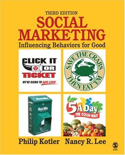Social Marketing Influencing Behaviors for Good