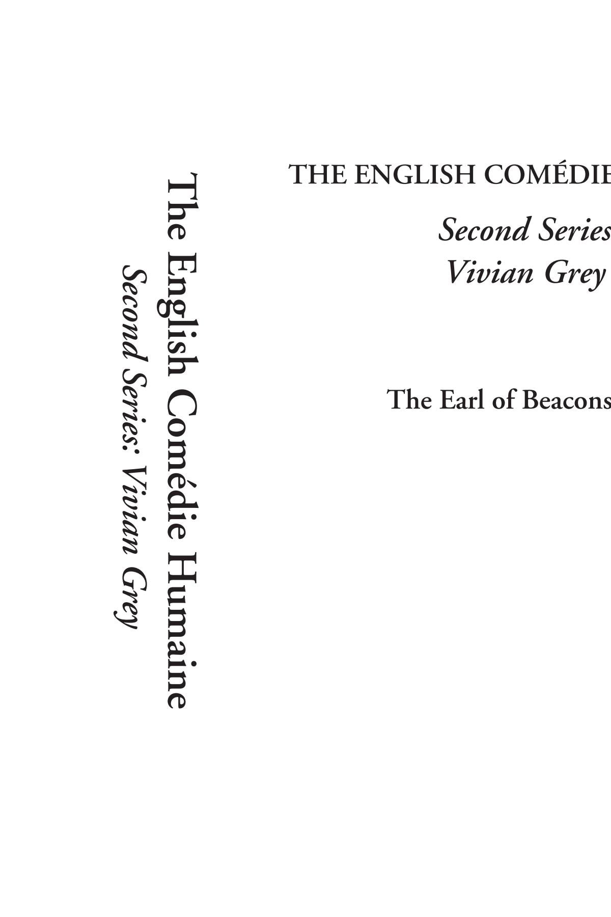 The English Comidie Humaine Second Series