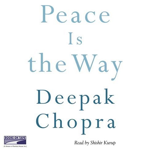 Peace Is the Way