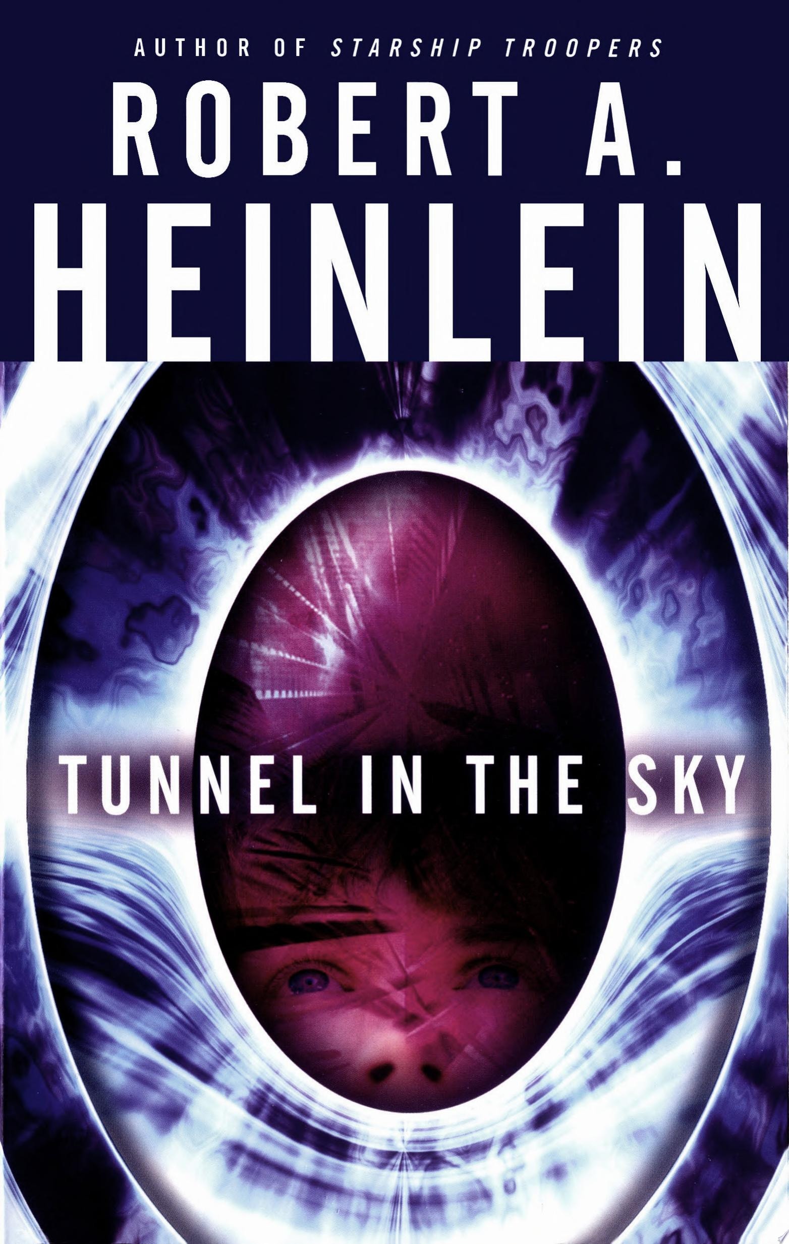 Tunnel in the Sky